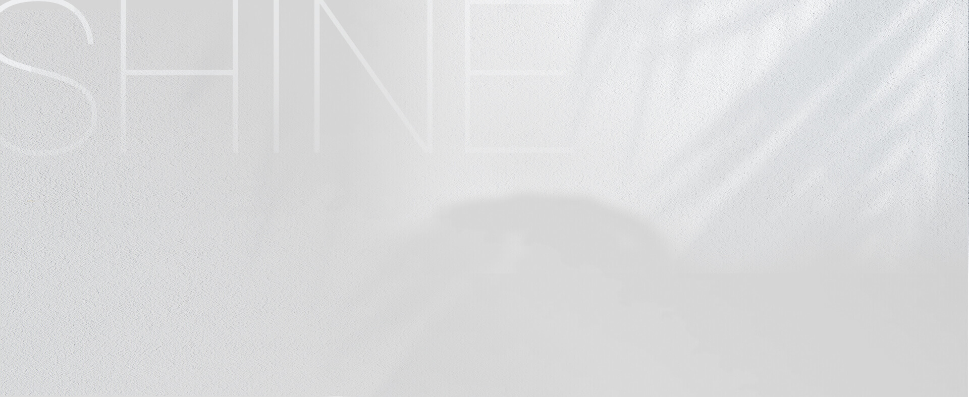 Shine
